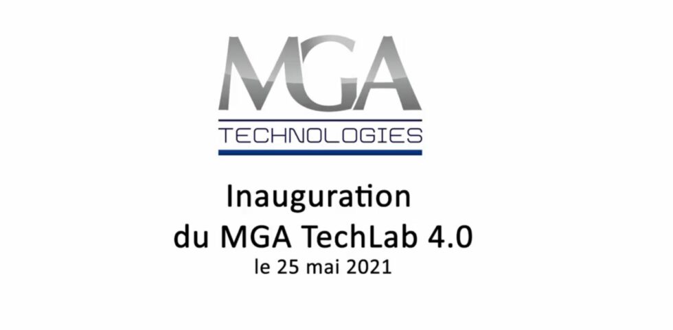 Rewind: the Inauguration of our New MGA Techlab 4.0 in Lyon area, France